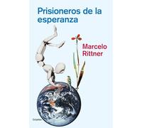 Prisioneros de la esperanza / Prisoners of Hope
