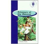 Prisoners of the Amazon – Lecturas – 2.º Bachillerato – Burlington