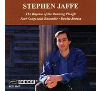 Prism Orchestra - Stephen Jaffe: The Rhythm of the Running Plow / 4 Songs with Ensemble / Sonata for 2 Pianos """"""""""""""""""""""""""""