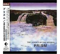 Prism - Silence of Motion
