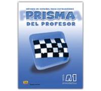 Prisma Comienza. Prisma Del Profesor (nivel A1)