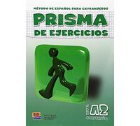 Prisma Continua Nivel A2 / Prisma Continue A2 Level: Metodo de espanol para extrajeros / Spanish Method for Foreigners (Spanish Edition) by Aixala, Evelyn, Munoz, Marisa (2004) Paperback