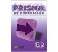 Prisma nivel B2 de ejercicios EDI-NUMEN [KSIÄĹťKA]