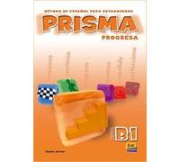 Prisma Progresa (Metodo De Espanol Para Extranjeros)