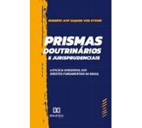 Prismas Doutrinários E Jurisprudenciais (ebook)