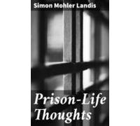 Prison-life Thoughts (ebook)