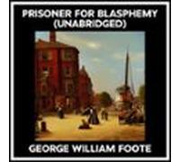 Prisoner For Blasphemy (unabridged) (audiolibro)
