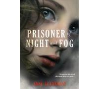 Prisoner Of Night And Fog (ebook)