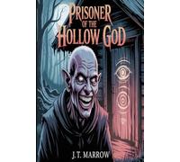 Prisoner Of The Hollow God
