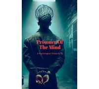 Prisoner Of The Mind
