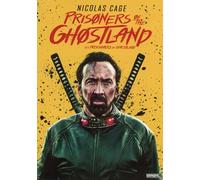 Prisoners Of The Ghostland / Les Prisonniers Du Ghostland