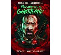 Prisoners of the Ghostland [USA] [DVD]