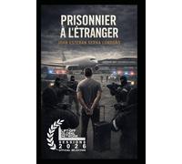 PRISONNIER À L'ÉTRANGER