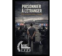 PRISONNIER À L'ÉTRANGER