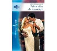 Prisonnière Du Mensonge (ebook)
