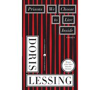 Prisons We Choose to Live Inside (Cornelia & Michael Bessie Books)