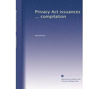 Privacy Act issuances ... compilation: Volume 13