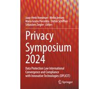 Privacy Symposium 2024: Data Protection Law International Convergence and Compliance with Innovative Technologies (DPLICIT)