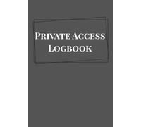 Private Access Logbook | Password Organizer Notebook for Internet Accounts & Login Information | 6x9 inches, 108 Pages: Simple Black Cover Password ... Record of Websites, Usernames, and Passwords