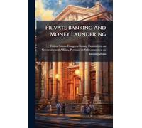 Private Banking And Money Laundering