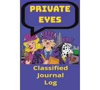 Private Eyes Journal Logbook