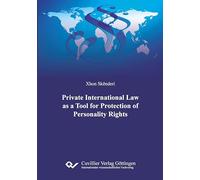 Private International Law as a Tool for Protection of Personality Rights