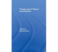 Private Law in Theory and Practice