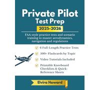 Private Pilot Test Prep 2025-2026: FAA-style practice tests and scenario training to master aerodynamics, navigation and regulations
