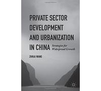 Private Sector Development and Urbaniza