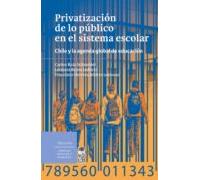 Privatización De Lo Público En El Sistema Escolar (ebook)