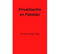 Privatización En Pakistán (ebook)