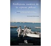 Privatización Simbólica De Los Espacios Públicos (ebook)