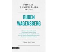Privilegi a l'altra banda del riu
