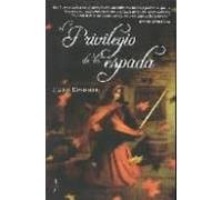 Privilegio De La Espada,El (FANTASIA)