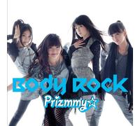 PRIZMMY - Body Rock