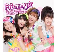 Prizmmy - Prizmmy - Everybody's Gonna Be Happy (CD+DVD) [Japan CD] AVCA-49492