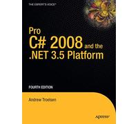 Pro C# 2008 and the .NET 3.5 Platform (Windows.net)
