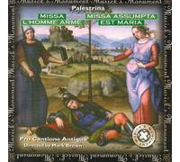 Pro Cantine Antiqua - Paelestrina;Missa L'home Ar