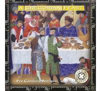 Pro Cantione Antiqua - A Gregorian Feast