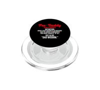 Pro-Daddy When a Dad'S Wisdom is so Profound That His Advice PopSockets PopGrip para MagSafe