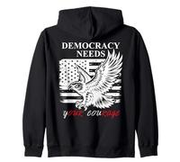 Pro Democracy Needs Your Courage No Kings USA Resist Fascism Sudadera con Capucha