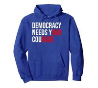 Pro Democracy Needs Your Courage Sign Resist Fascism Protest Sudadera con Capucha, Unisex para Adultos, Azul Real, XXL