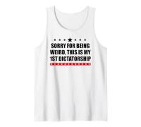 Pro Democracy Sorry Being Weird My First Dictatorship Resist Camiseta sin Mangas