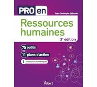 Pro en ressources humaines: 79 outils et 11 plans d'action