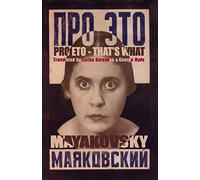 Pro Eto = That's What (ARC Classics: New Translations of Great Poetry of the Past)