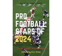 Pro Football Stars of 2024: The 2023-24 NFL Season in Review