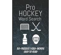 Pro Hockey Word Search Puzzle Book:: Easy to Read Print | 6"x9", 110 Pages | 50+ Puzzles For All Ages