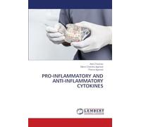 PRO-INFLAMMATORY AND ANTI-INFLAMMATORY CYTOKINES