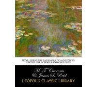 Pro L. Cornelio Balbo oratio ad iudices. Edited for schools and colleges