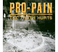 Pro-Pain - The truth Hurts